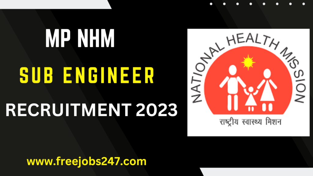 MP NHM Sub Engineer Recruitment 2023