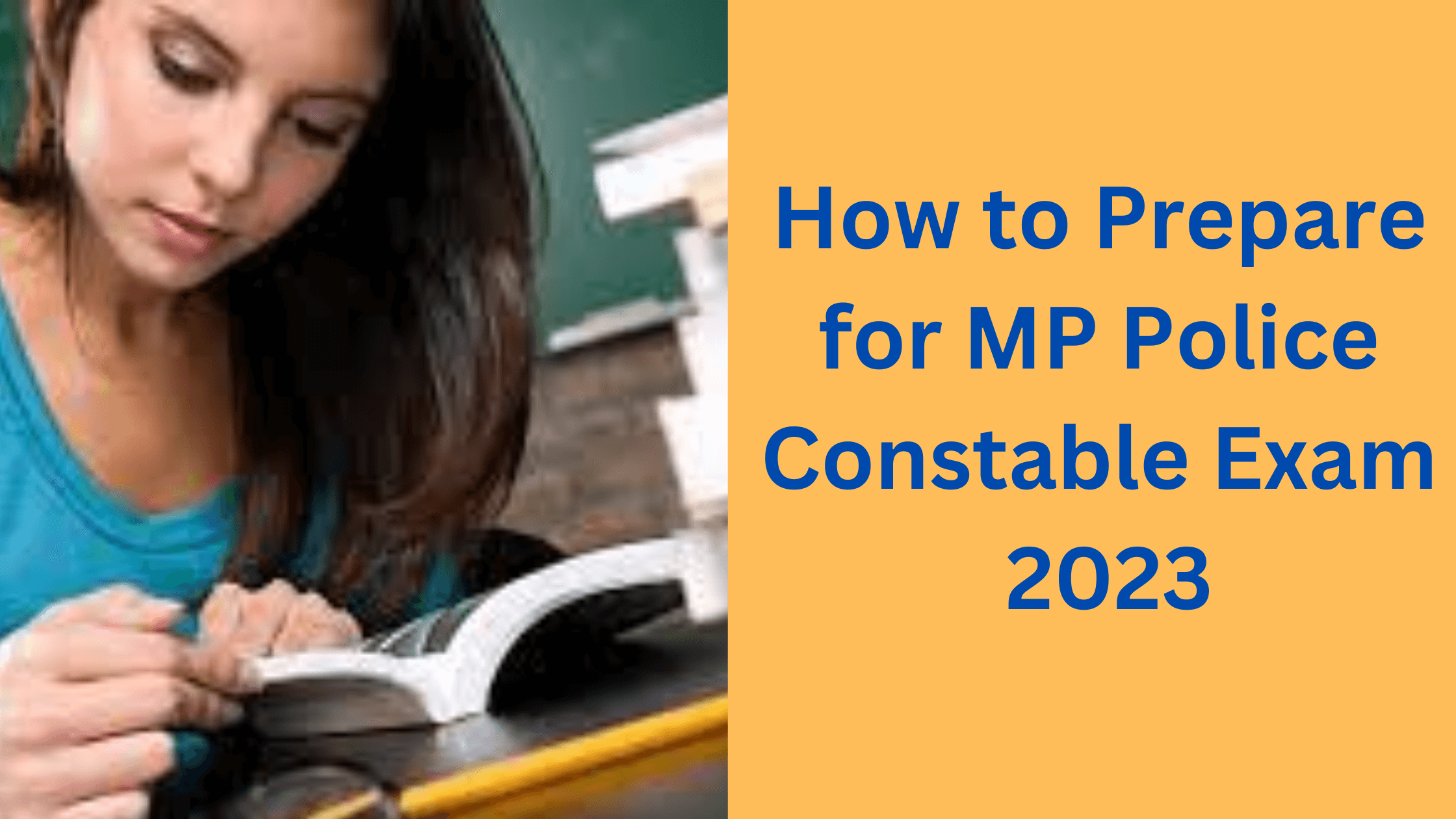 How to Prepare for MP Police Constable Exam 2023