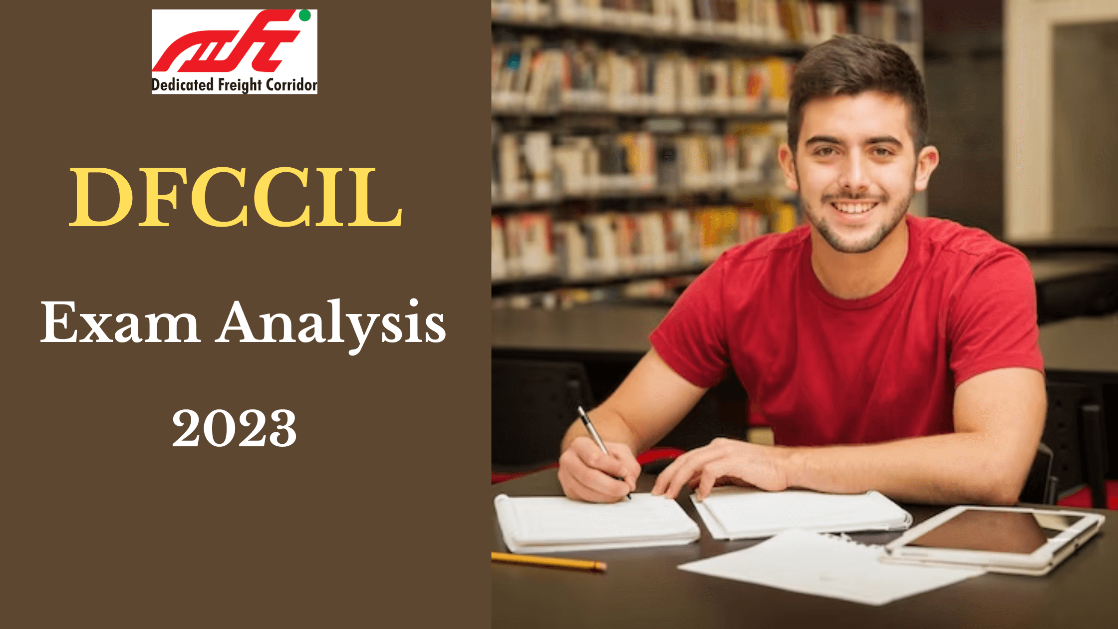 DFCCIL Exam Analysis 2023