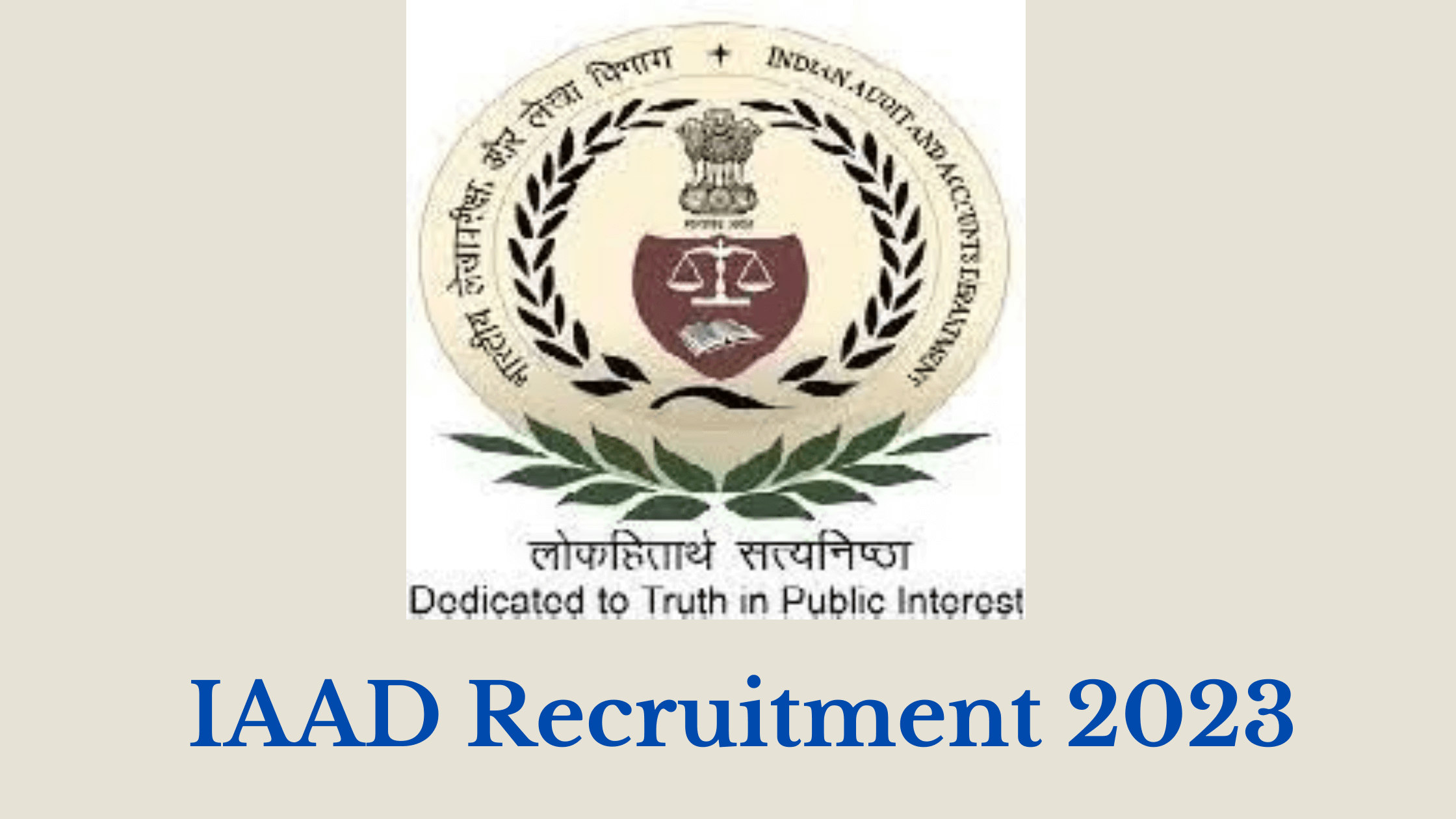 IAAD Recruitment 2023