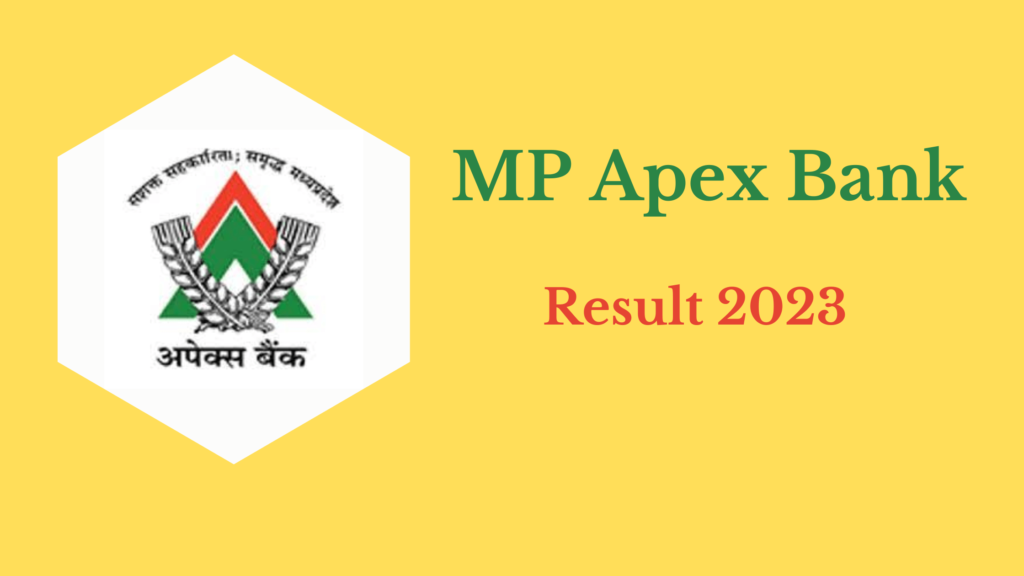 MP Apex Bank Result 2023 Out, Download Merit List PDF