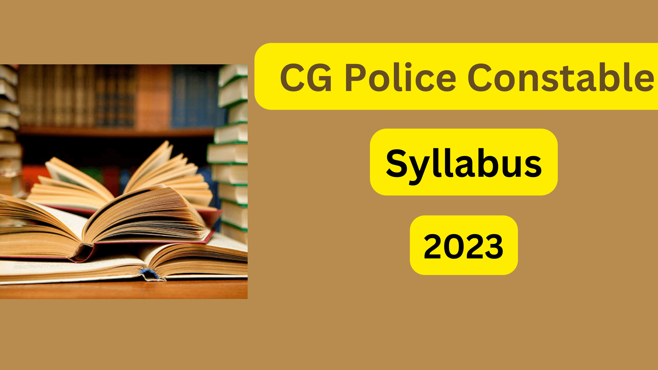 CG Police Constable Syllabus 2023