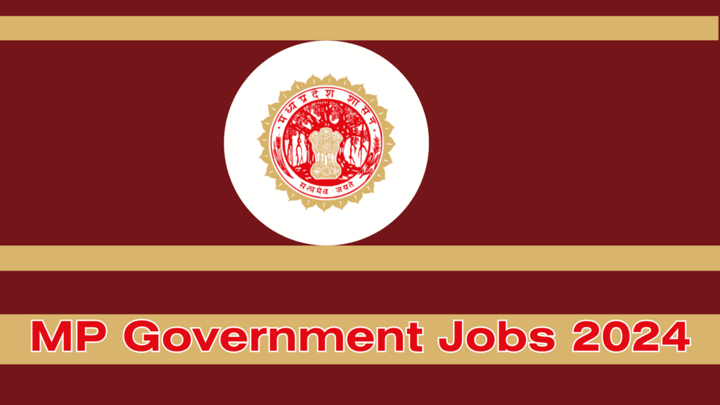 MP Government Jobs 2024 1