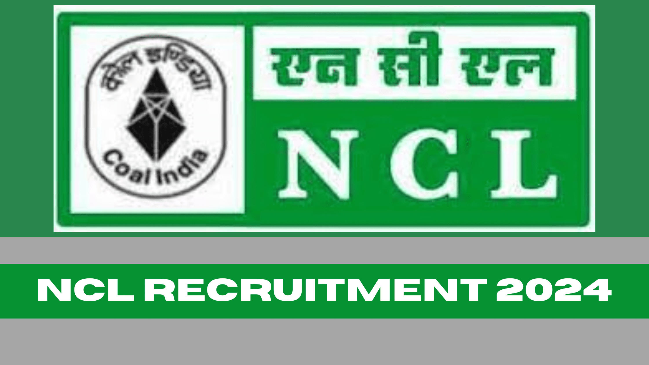 NCL Recruitment 2024, Apply Online for 150 Assistant Foreman Posts