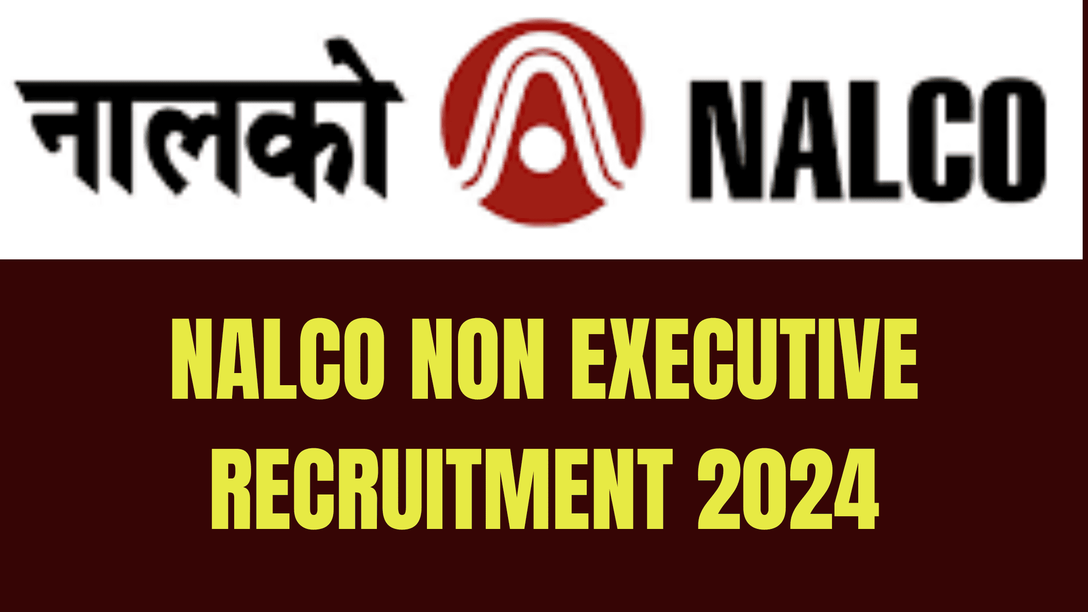 NALCO Non Executive Recruitment 2024