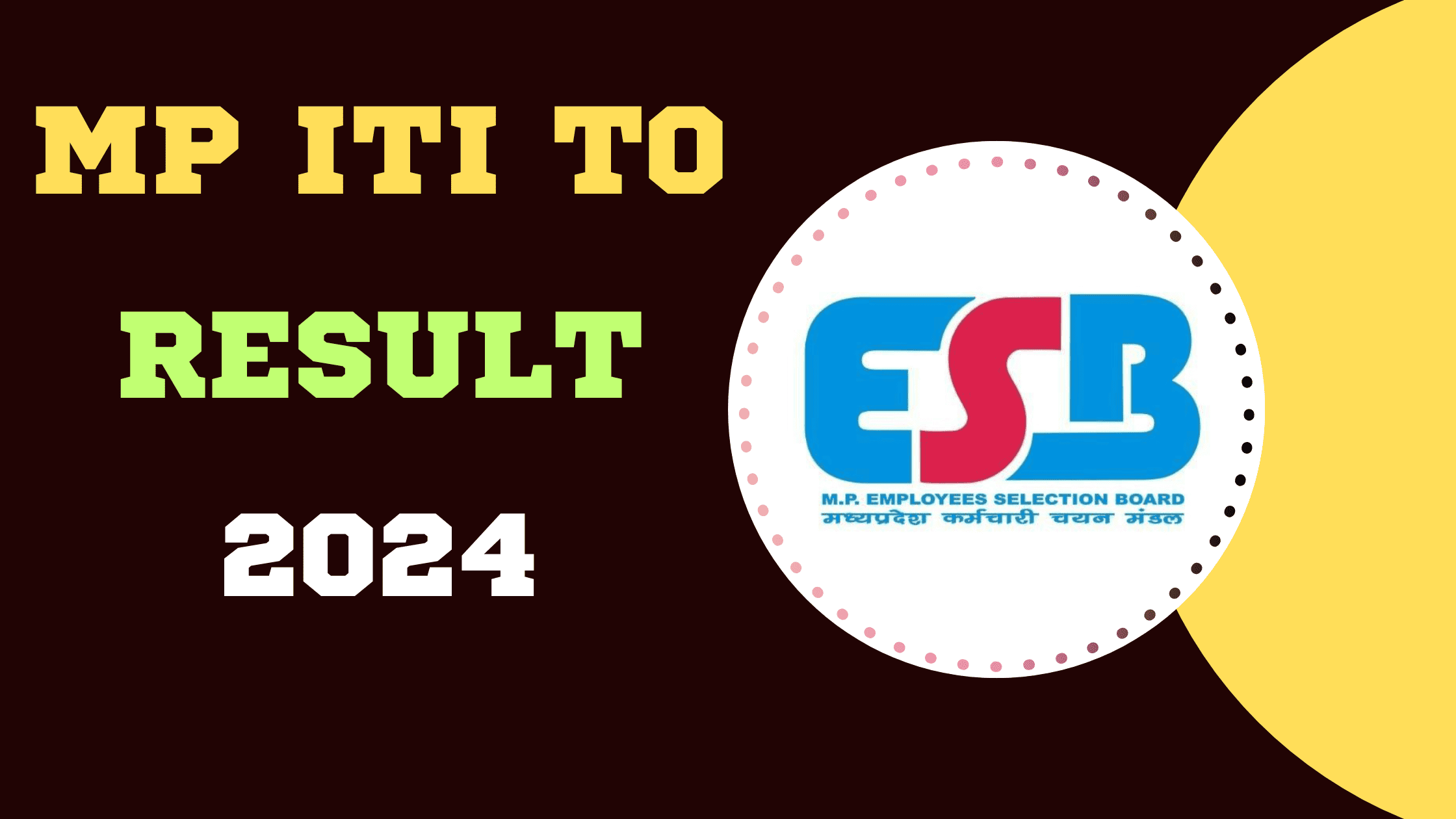 MP ITI TO Result 2024