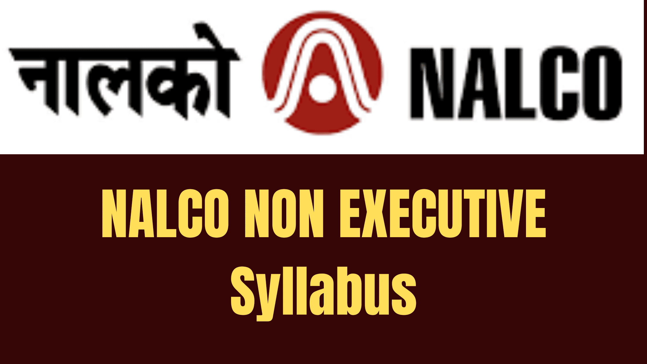 NALCO Non Executive Syllabus