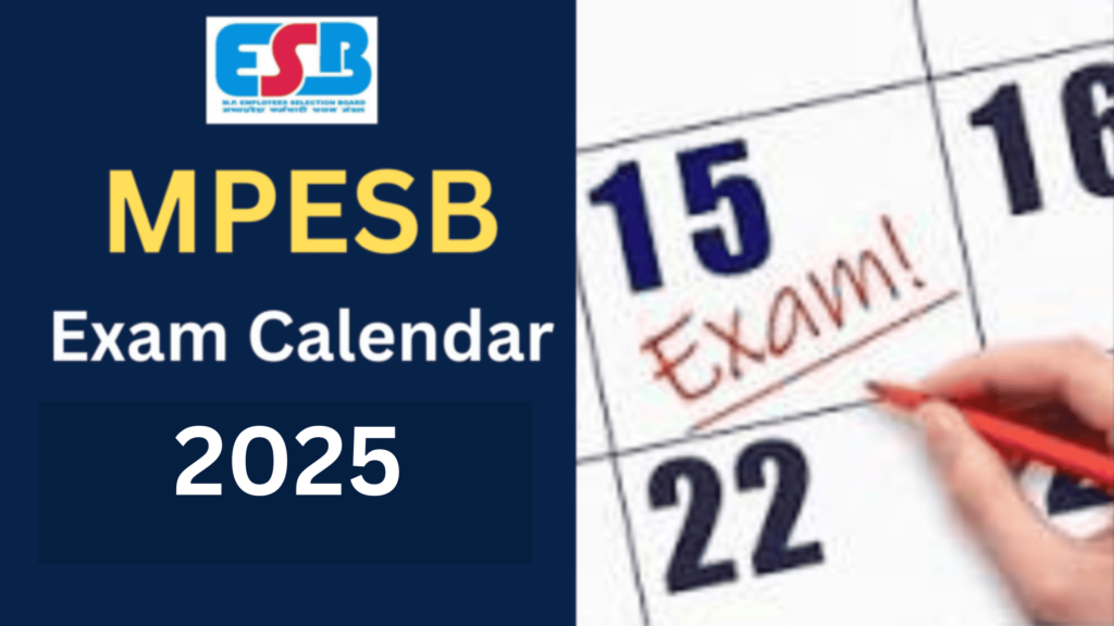 MPESB Exam Calendar 2025