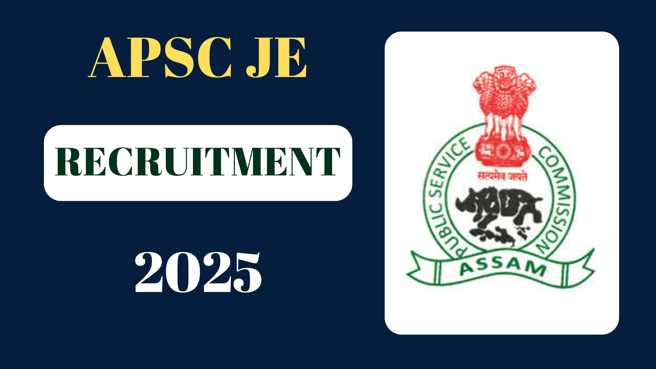 APSC JE Recruitment 2025