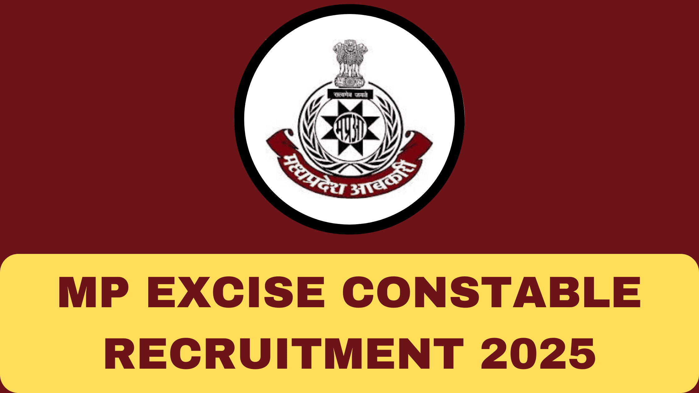 MP Excise Constable Recruitment 2025