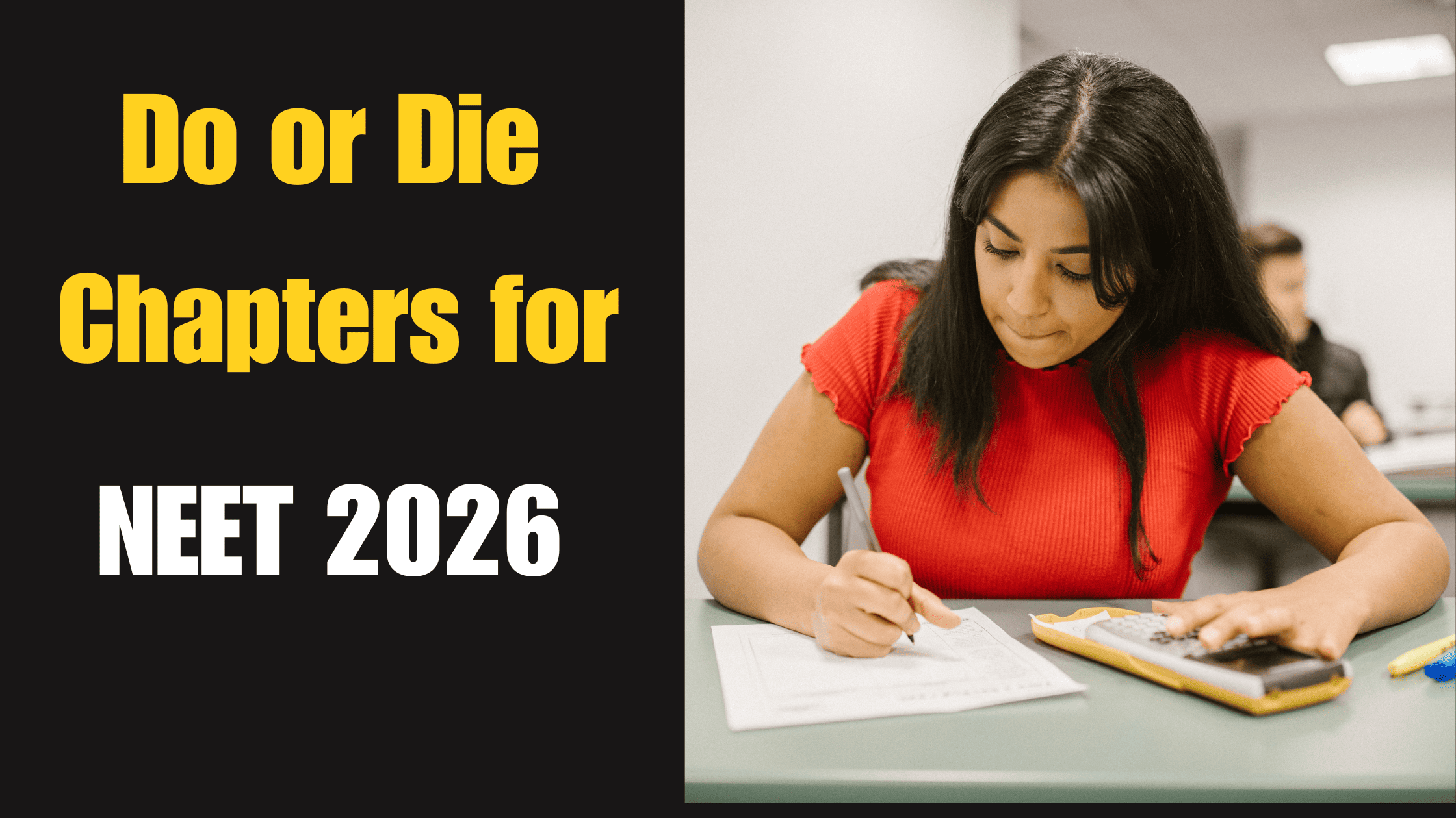 Do or Die Chapters for NEET 2026