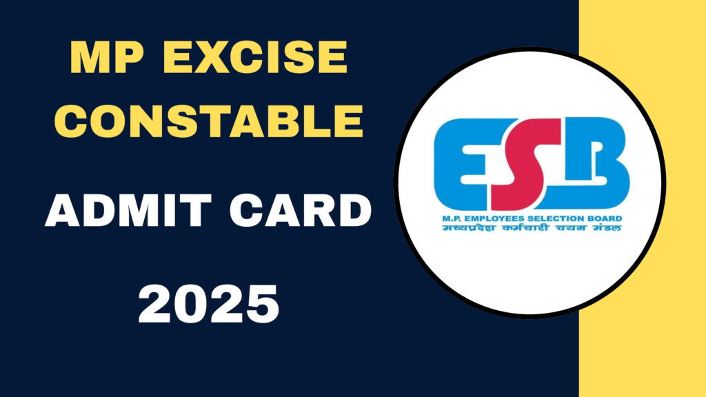 MP Excise Constable Admit Card 2025